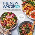 Cover Art for B0CLKZH7SG, The New Whole30: The Definitive Plan to Transform Your Health, Habits, and Relationship with Food by Melissa Urban