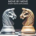 Cover Art for B07D8ZMPWW, Logical Chess: Move By Move: Every Move Explained New Algebraic Edition (Irving Chernev) by Irving Chernev