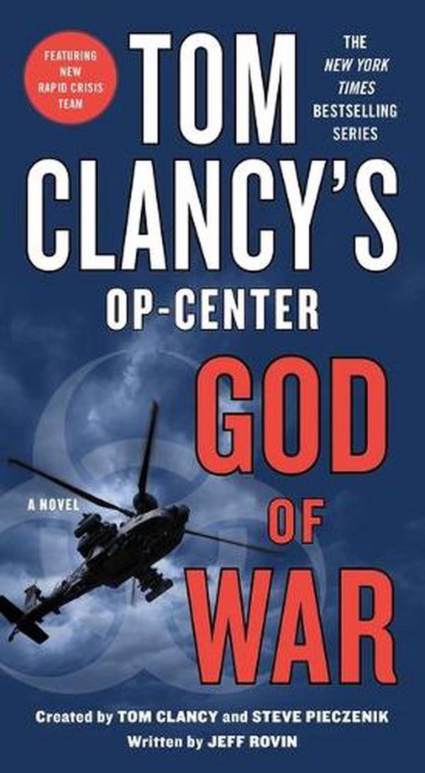 Cover Art for 9781250209245, Tom Clancy's Op-Center: God of War by Jeff Rovin