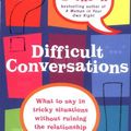 Cover Art for 9780749924980, Difficult Conversations by Anne Dickson
