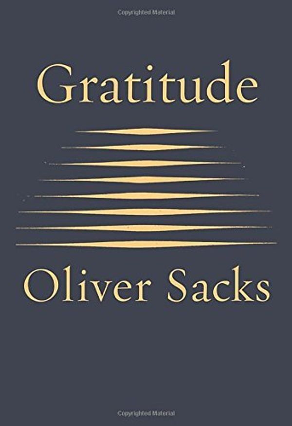 Cover Art for B01K2JVG38, Gratitude by Oliver Sacks (2015-11-24) by Oliver Sacks