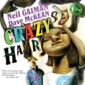 Cover Art for 9780747595991, Crazy Hair by Neil Gaiman