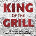 Cover Art for 9781743439197, King of the Grill by Ross Dobson