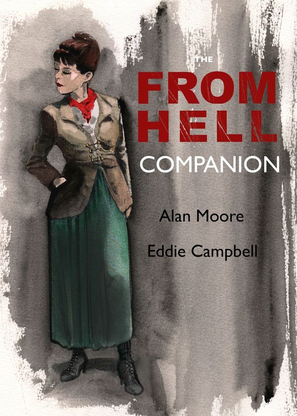 Cover Art for 9781603093033, The from Hell Companion by Alan Moore
