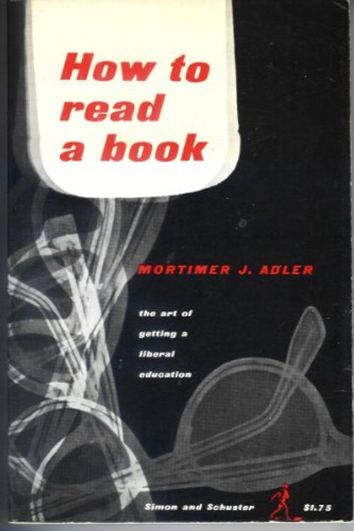 Cover Art for B000RW78QU, How to Read a Book by Mortimer J. Adler