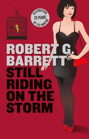Cover Art for 9781743095287, Still Riding on the Storm by Robert G Barrett