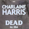 Cover Art for 9780753187067, Dead to the World by Charlaine Harris
