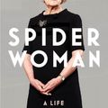 Cover Art for 9781847926593, Spider Woman by Lady Hale