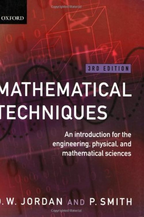 Cover Art for 9780199249725, Mathematical Techniques by Dominic Jordan