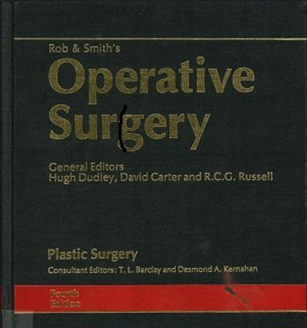 Cover Art for 9780407006645, Rob and Smith's Operative Surgery: Plastic Surgery (Rob and Smith's Operative Surgery 5th Edition) by Charles Rob