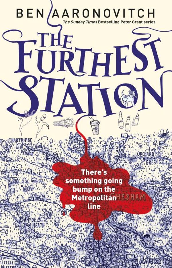 Cover Art for 9781473222427, The Furthest Station: A PC Grant Novella by Ben Aaronovitch