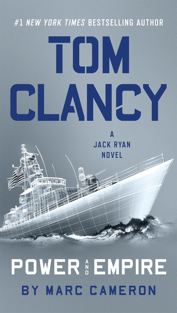 Cover Art for 9780735215917, Tom Clancy Power and EmpireJack Ryan by Marc Cameron