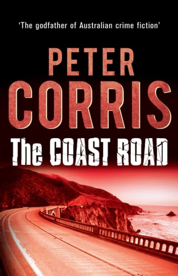 Cover Art for 9781741153217, The Coast Road by Peter Corris