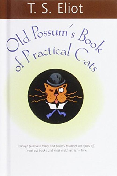 Cover Art for 9781439578810, Old Possum's Book of Practical Cats by T. S. Eliot