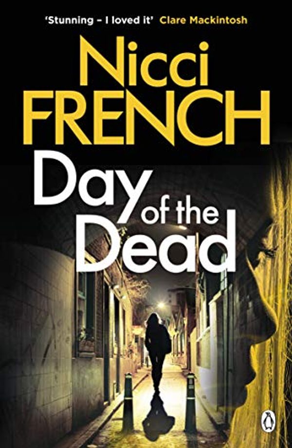 Cover Art for B076HSQ59F, Day of the Dead: A Frieda Klein Novel (8) by Nicci French
