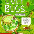 Cover Art for 9780613143868, Horrible Science: Ugly Bugs by Nick Arnold