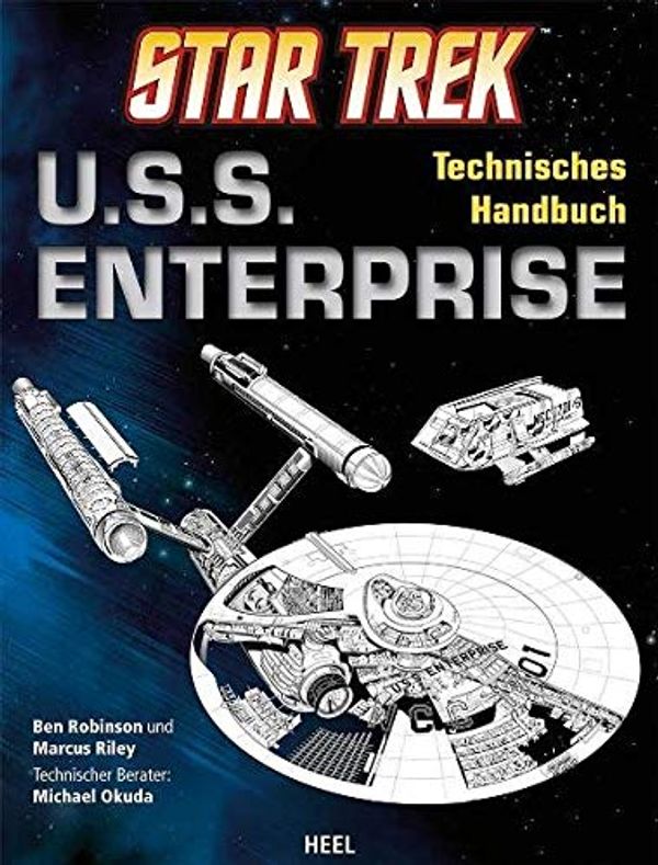 Cover Art for 9783868524536, Star Trek U.S.S. Enterprise by Robinson, Ben, Riley, Marcus