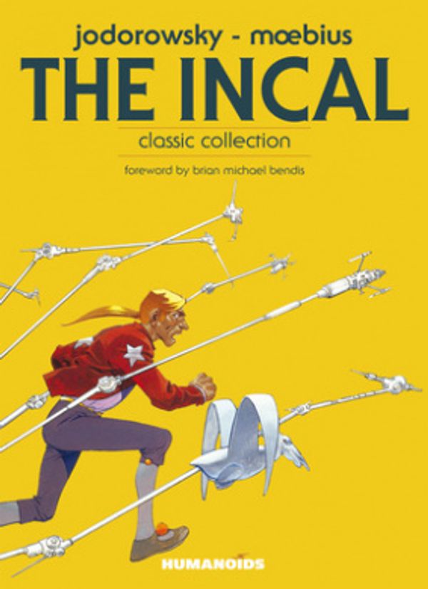 Cover Art for 9781594650154, The Incal Classic Collection by Alexandro Jodorowsky