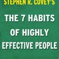 Cover Art for 9781519244543, The 7 Habits of Highly Effective People: A Digest & Review of Stephen R. Covey's Best Selling Book: Powerful Lessons in Personal Change by Reader?s Companions
