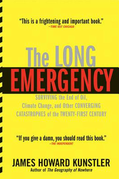 Cover Art for 9780802142498, The Long Emergency by James Howard Kunstler