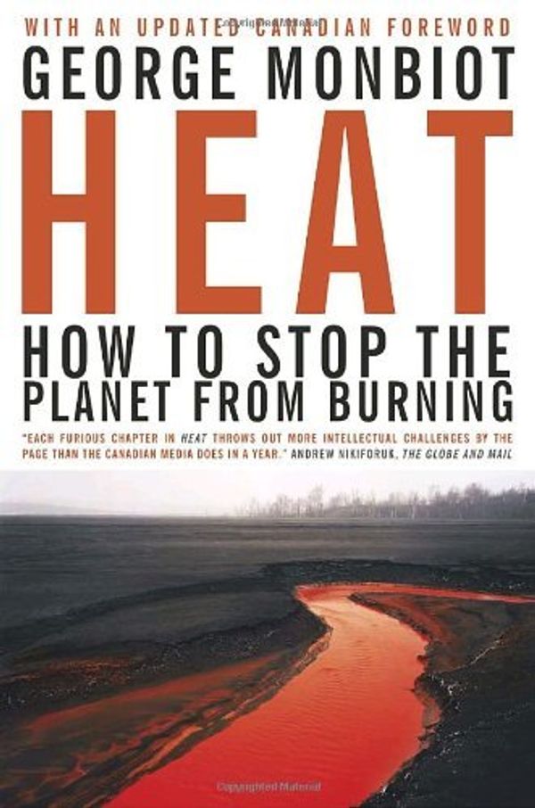 Cover Art for 9780385662222, Heat by George Monbiot