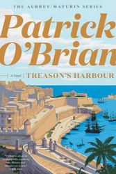 Cover Art for 9780393037098, Treason's Harbour (Cloth) by O`brian, Patrick