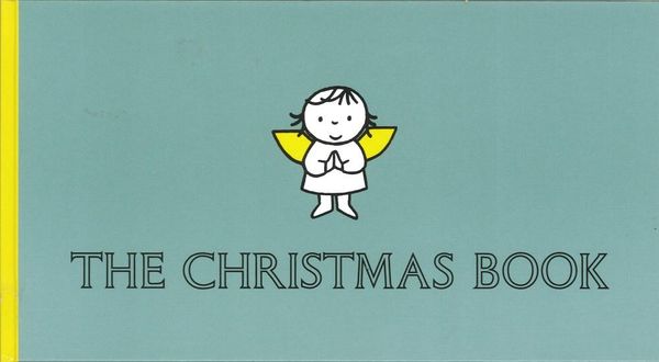 Cover Art for 9781921288814, The Christmas Book by Dick Bruna