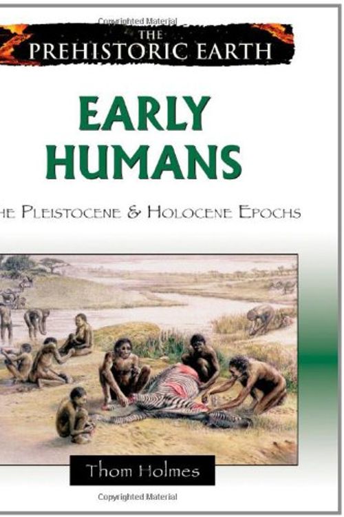 Cover Art for 9780816059669, Early Humans by Thom Holmes