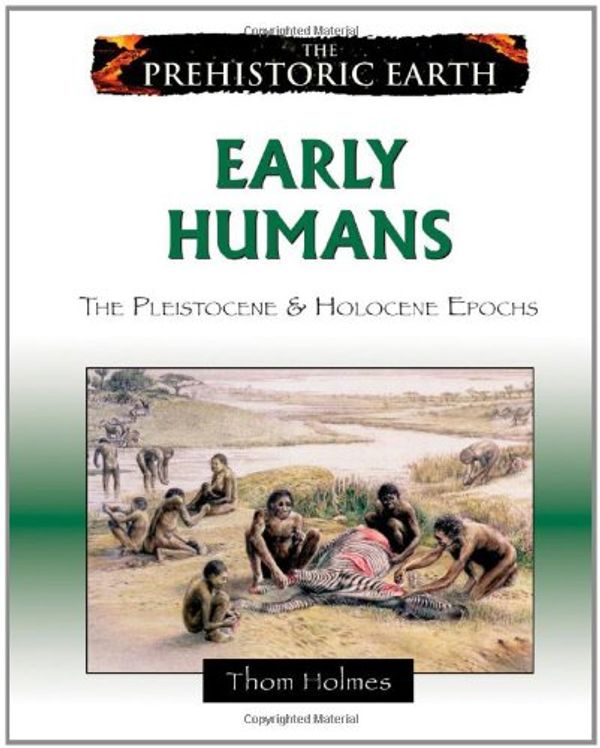 Cover Art for 9780816059669, Early Humans by Thom Holmes