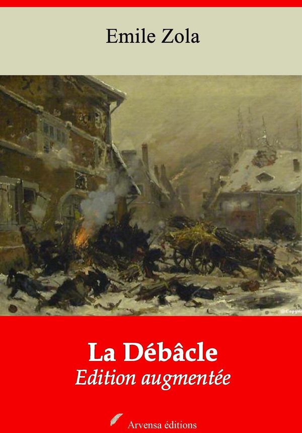 Cover Art for 9782368417607, La Débâcle by Emile Zola