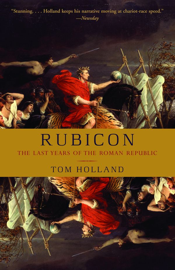 Cover Art for 9781400078974, Rubicon by Tom Holland