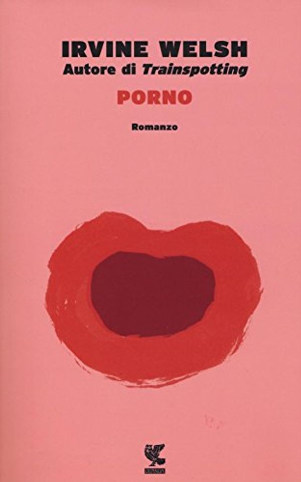 Cover Art for 9788823517639, Porno by Irvine Welsh