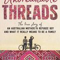 Cover Art for 9781760633103, Unbreakable Threads by Emma Adams