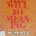 Cover Art for 9780452257122, Frankl Viktor E. : Will to Meaning by Viktor Emil Frankl, Victor E. Frankl