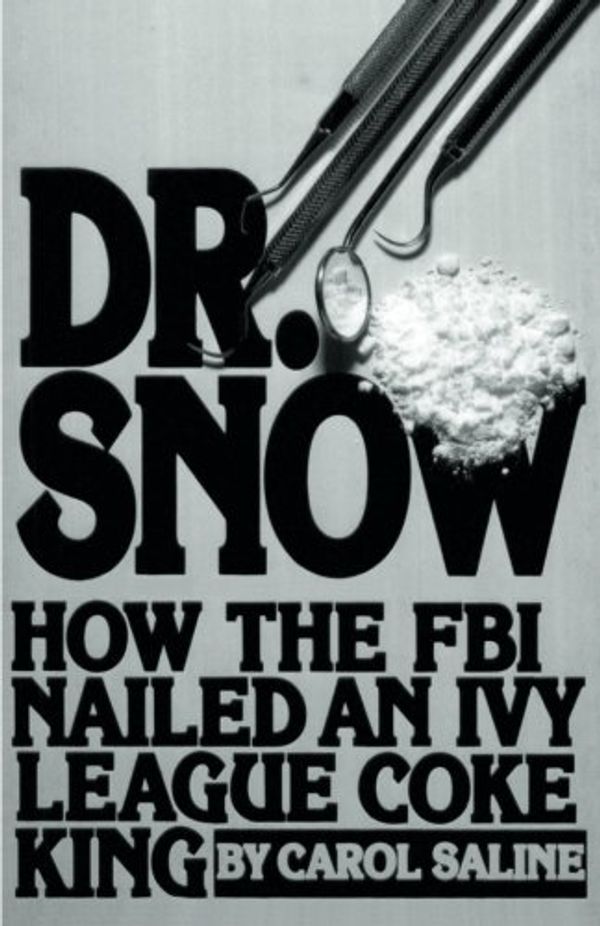 Cover Art for 9780741405609, Dr. Snow by Carol Saline