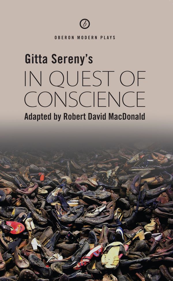 Cover Art for 9781849439770, In Quest of Conscience by Gitta Sereny
