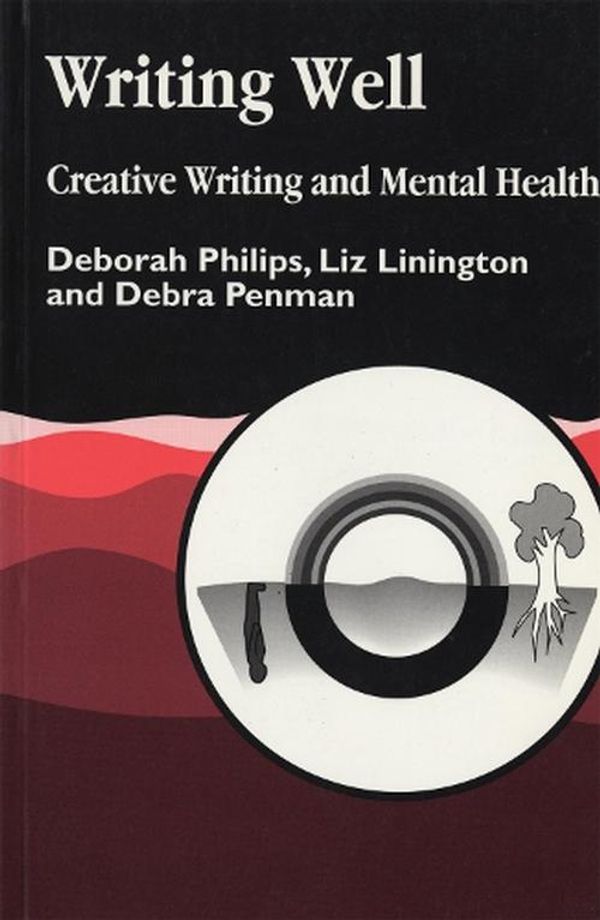 Cover Art for 9781853026508, Writing Well by Debra Penman, Deborah Philips, Liz Linnington