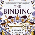 Cover Art for B07CCMKKL6, The Binding by Bridget Collins
