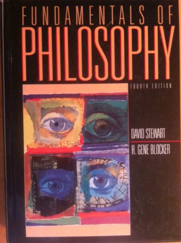 Cover Art for 9780133976960, Fundamentals of Philosophy by David Stewart
