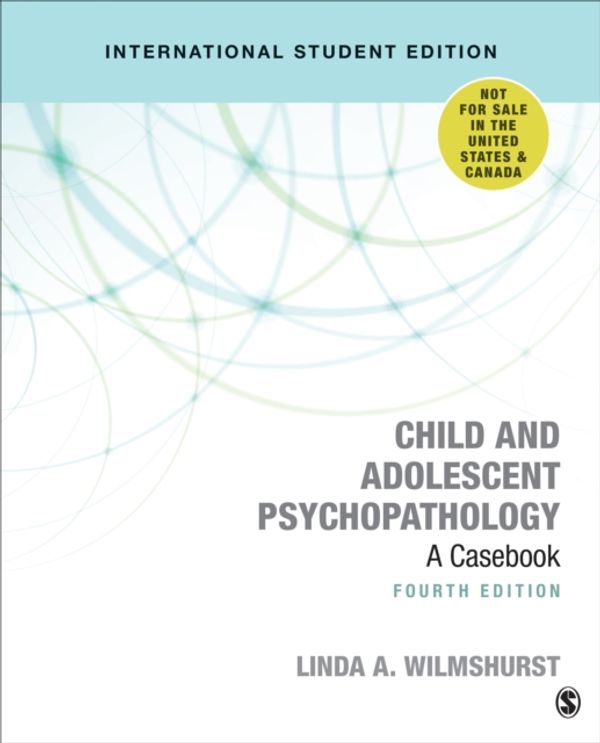 Cover Art for 9781506389851, Child and Adolescent PsychopathologyA Casebook by Linda Wilmshurst