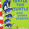 Cover Art for 9780007503032, Yertle the Turtle and Other Stories by Dr Seuss