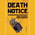 Cover Art for 9780525632818, Death Notice by Haohui Zhou