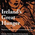 Cover Art for 9780761823452, Ireland's Great Hunger by 