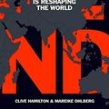 Cover Art for 9780861540167, Hidden Hand : Exposing How the Chinese Communist Party is Reshaping the World by Clive Hamilton, Mareike Ohlberg