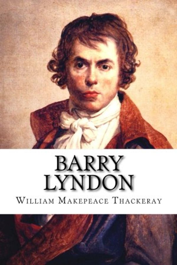 Cover Art for 9781515056560, Barry Lyndon by William Makepeace Thackeray