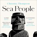 Cover Art for 9780008339036, Sea People: In Search of the Ancient Navigators of the Pacific by Christina Thompson