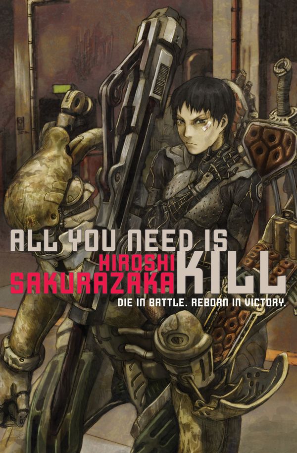 Cover Art for 9781421527611, All You Need Is Kill by Hiroshi Sakurazaka