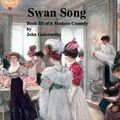 Cover Art for 9781622401390, Swan Song by John Galsworthy