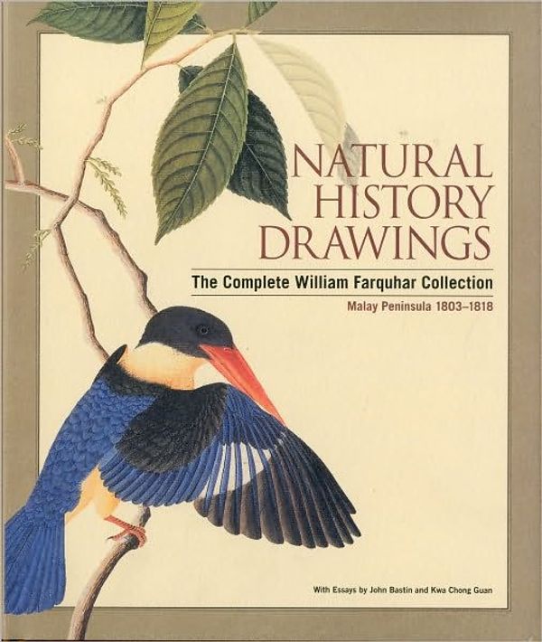 Cover Art for 9789814217699, Natural History Drawings by John Bastin, Kwa Chong Guan