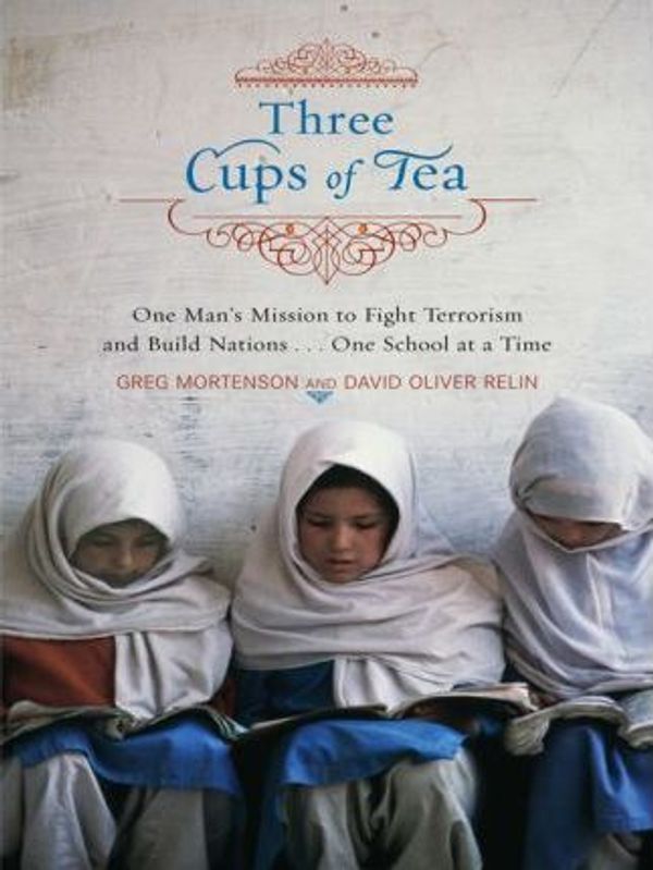 Cover Art for 9781429515474, Three Cups of Tea by Greg Mortenson, David Oliver Relin